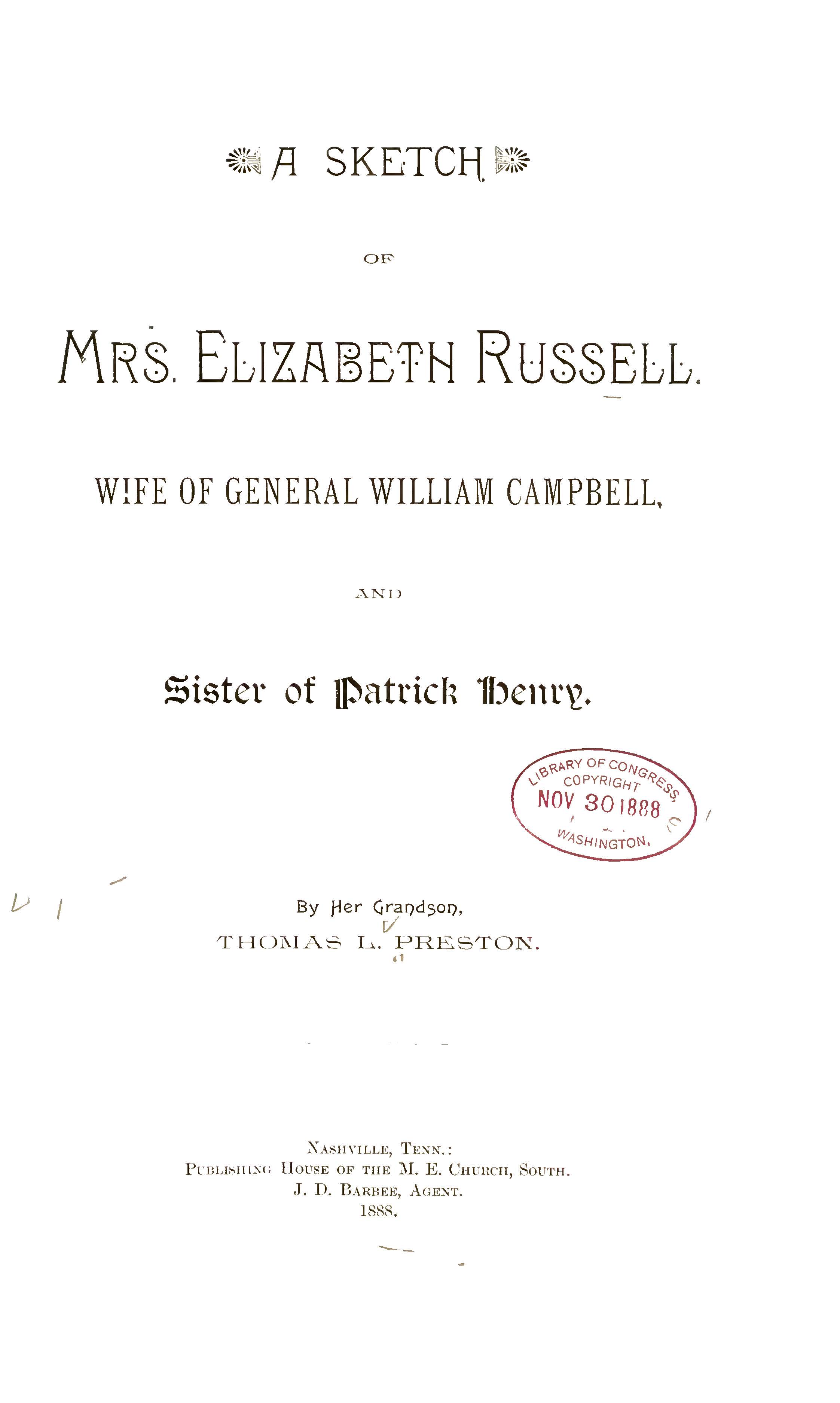 A sketch of Mrs. Elizabeth Russell, wife of General William Campbell, and sister of Patrick Henry
