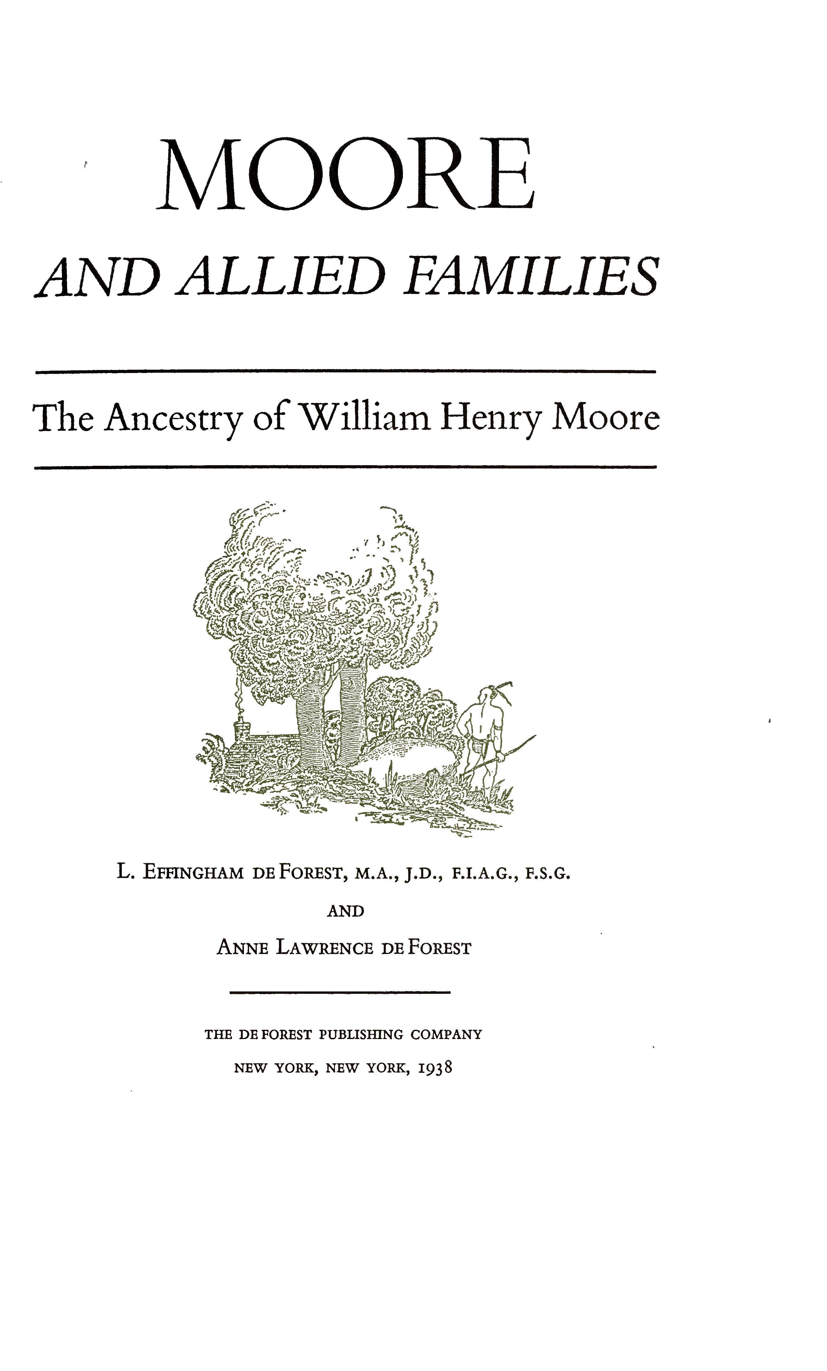 Moore and allied families; the ancestry of William Henry Moore